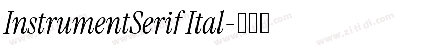 InstrumentSerif Ital字体转换